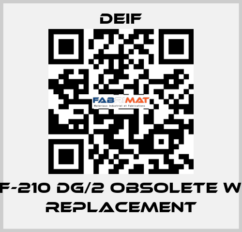 TMF-210 DG/2 OBSOLETE with replacement Deif