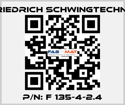 p/n: F 135-4-2.4 Friedrich Schwingtechnik