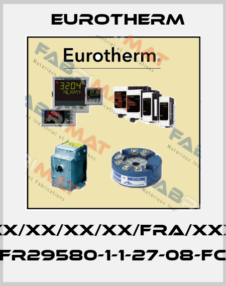 2416/P4/VH/XX/XX/XX/XX/FRA/XXXXX/XXXXXX FR29580-1-1-27-08-FC Eurotherm