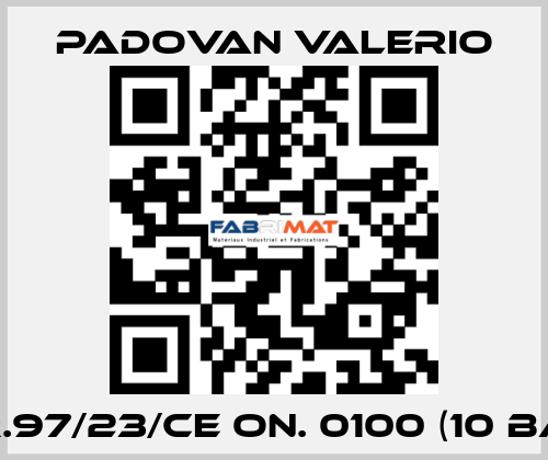 DIR.97/23/CE ON. 0100 (10 bar) PADOVAN VALERIO