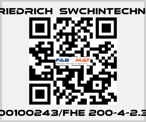 00100243/FHE 200-4-2.3 Friedrich  Swchintechnik