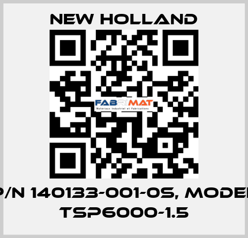 p/n 140133-001-0S, model TSP6000-1.5 New Holland