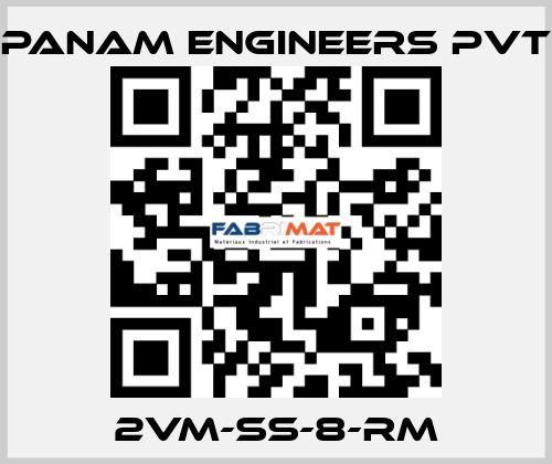 2VM-SS-8-RM Panam Engineers Pvt