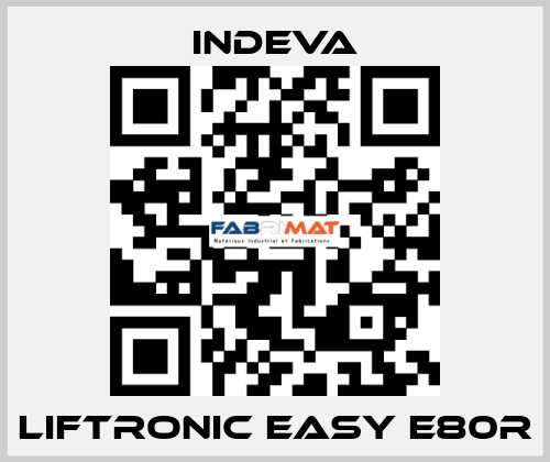 Liftronic Easy E80R INDEVA