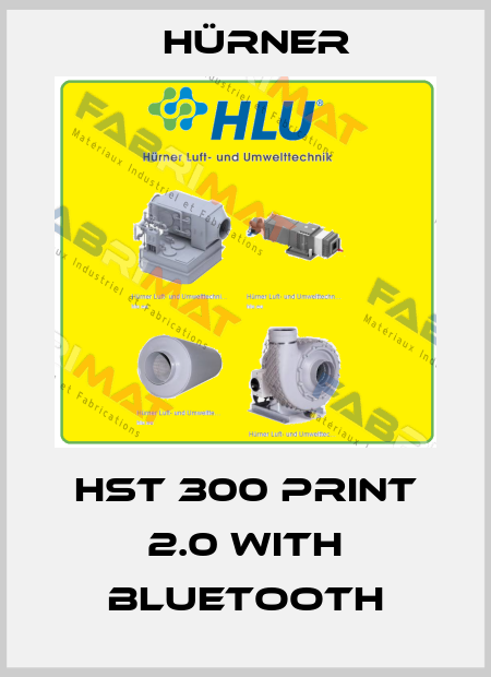 HST 300 Print 2.0 with Bluetooth HÜRNER