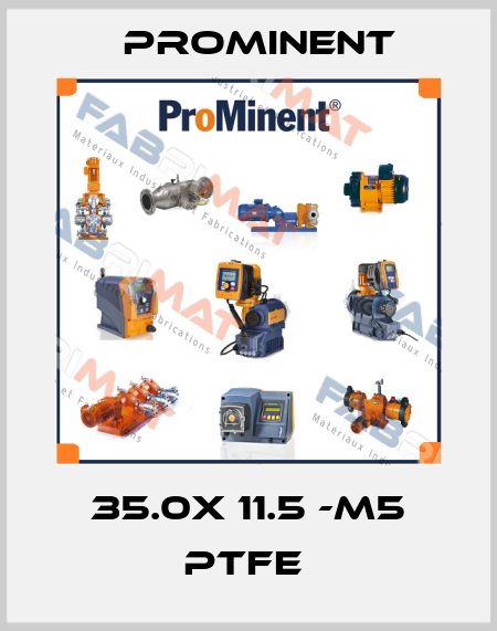 35.0x 11.5 -M5 PTFE  ProMinent