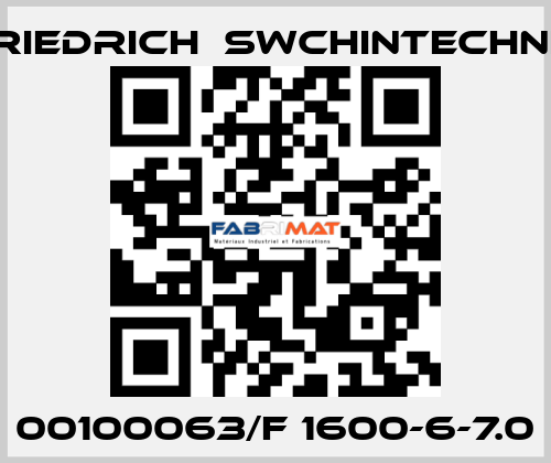 00100063/F 1600-6-7.0 Friedrich  Swchintechnik