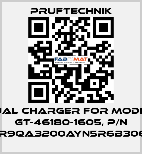 Dual charger for Model: GT-46180-1605, p/n WR9QA3200AYN5R6B3065 Pruftechnik