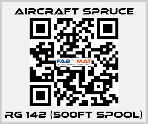 RG 142 (500FT Spool) Aircraft Spruce