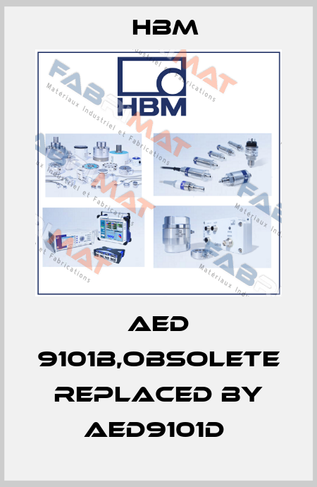 AED 9101B,obsolete replaced by AED9101D  Hbm