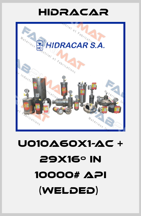 U010A60X1-AC + 29x16º in 10000# API (WELDED)  Hidracar