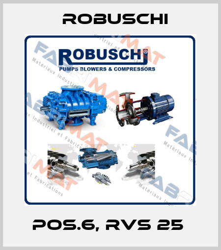 Pos.6, RVS 25  Robuschi