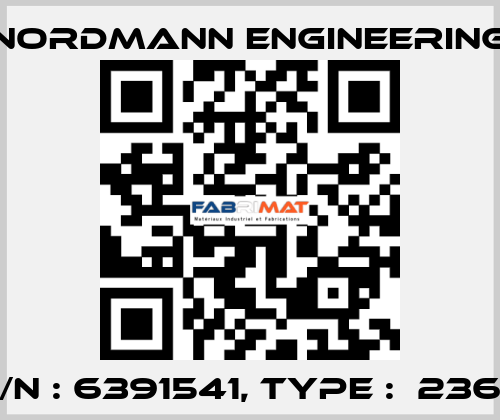 P/N : 6391541, Type :  2364 NORDMANN ENGINEERING