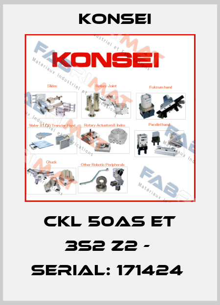 CKL 50AS ET 3S2 Z2 -  Serial: 171424  Konsei
