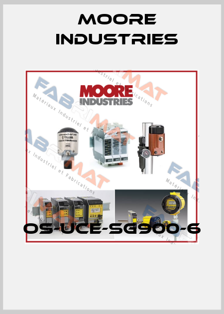OS-UCE-SG900-6  Moore Industries