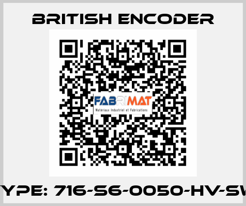Type: 716-S6-0050-HV-SW British Encoder