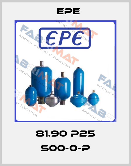 81.90 p25 s00-0-p Epe