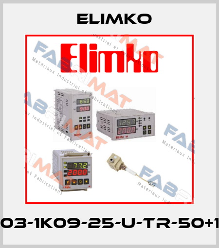 TR03-1K09-25-U-Tr-50+150 Elimko