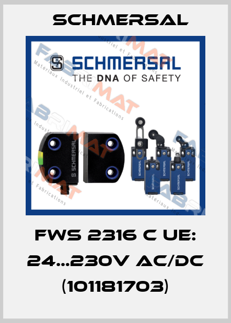 FWS 2316 C UE: 24...230V AC/DC (101181703) Schmersal