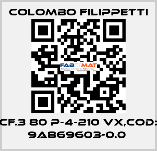 CF.3 80 P-4-210 VX,Cod: 9A869603-0.0  Colombo Filippetti