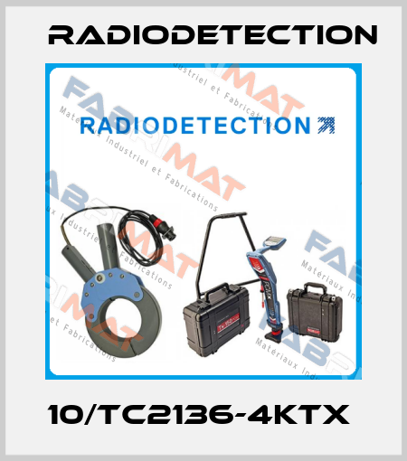 10/TC2136-4KTX  Radiodetection