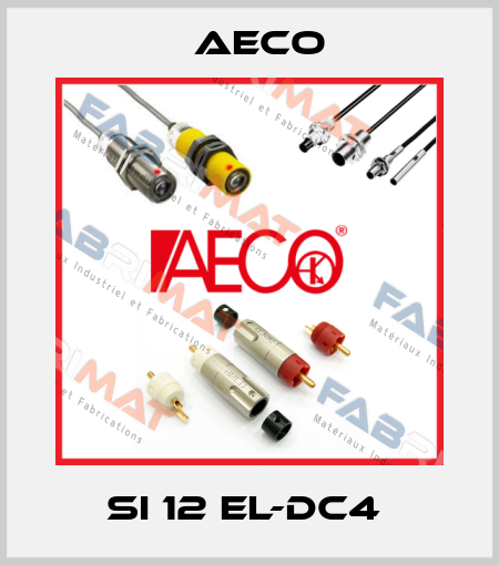 SI 12 EL-DC4  Aeco