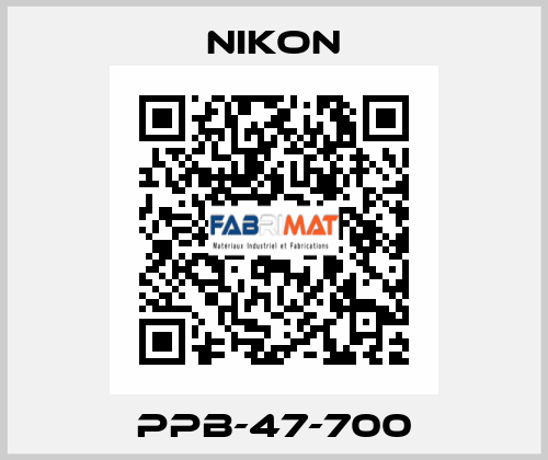 PPB-47-700 Nikon