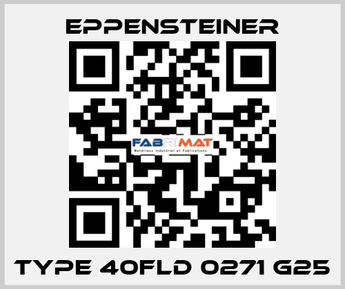 Type 40FLD 0271 G25 Eppensteiner