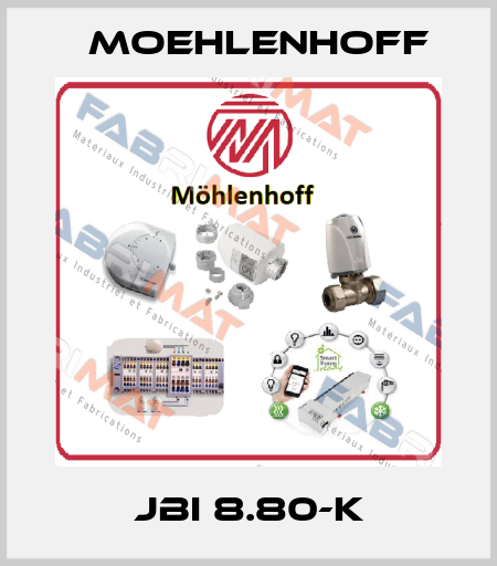 JBI 8.80-K Moehlenhoff