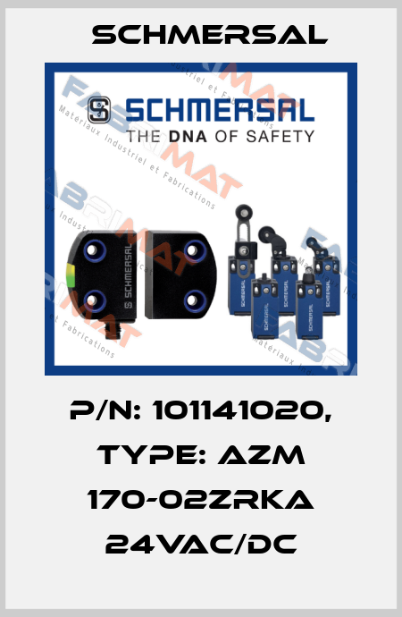 p/n: 101141020, Type: AZM 170-02ZRKA 24VAC/DC Schmersal