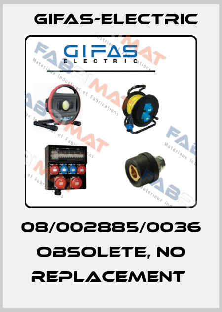 08/002885/0036 Obsolete, no replacement  Gifas-Electric