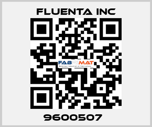 9600507   Fluenta Inc