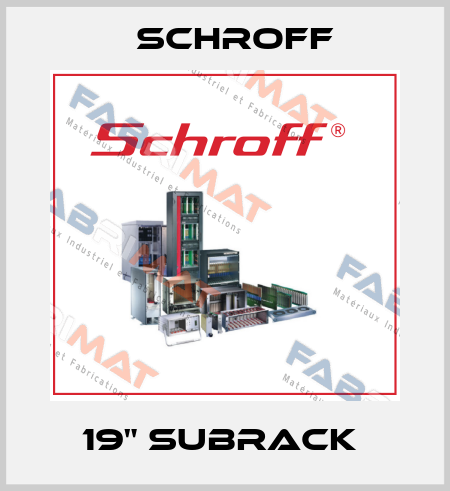 19" SUBRACK  Schroff