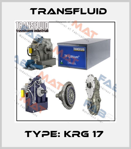 Type: KRG 17  Transfluid