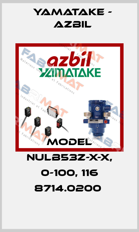 Model NULB53z-X-X, 0-100, 116 8714.0200  Yamatake - Azbil