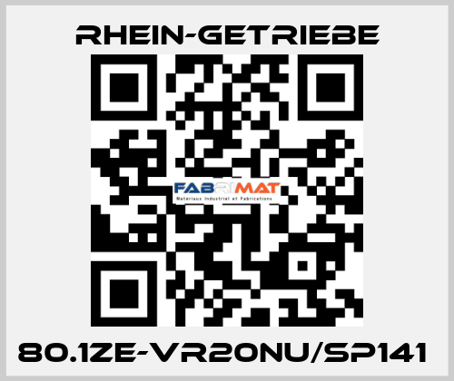 80.1ZE-VR20NU/SP141  Rhein-Getriebe