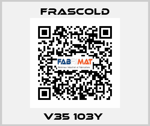 V35 103Y  Frascold