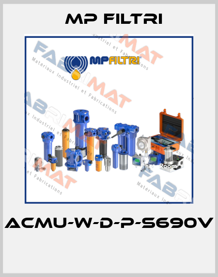 ACMU-W-D-P-S690v  MP Filtri