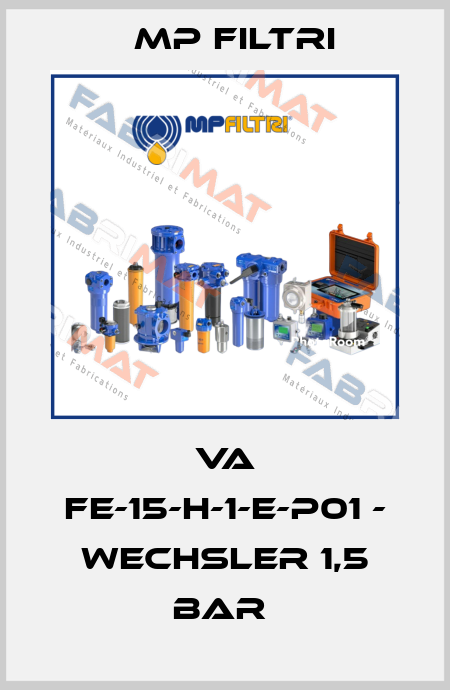 VA FE-15-H-1-E-P01 - Wechsler 1,5 bar  MP Filtri