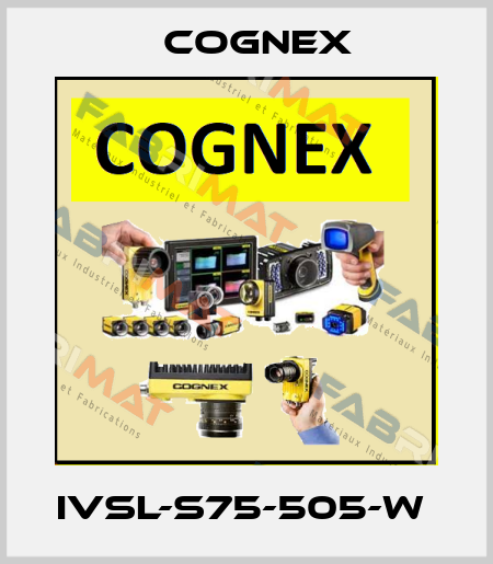 IVSL-S75-505-W  Cognex