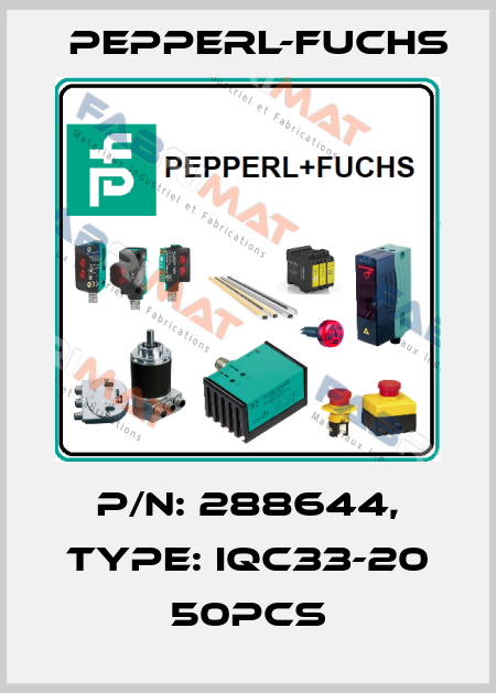 p/n: 288644, Type: IQC33-20 50pcs Pepperl-Fuchs