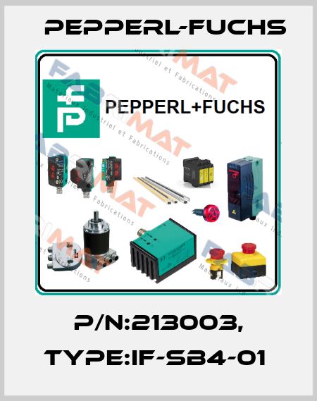 P/N:213003, Type:IF-SB4-01  Pepperl-Fuchs