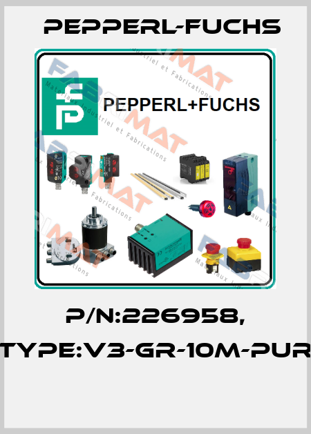P/N:226958, Type:V3-GR-10M-PUR  Pepperl-Fuchs