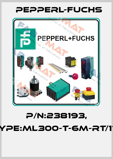 P/N:238193, Type:ML300-T-6m-RT/115  Pepperl-Fuchs