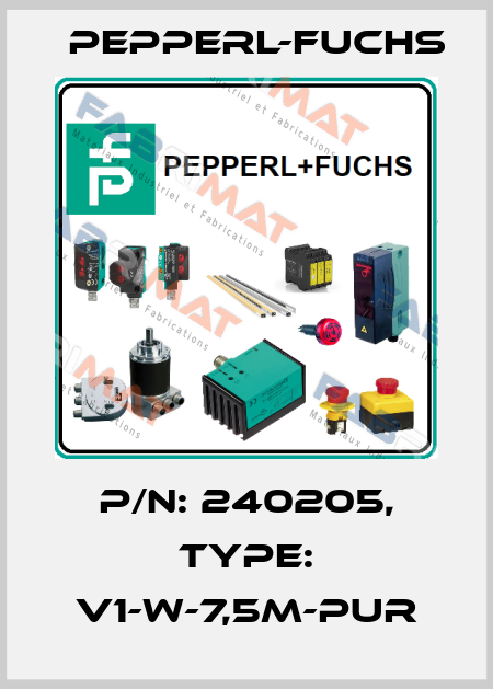 p/n: 240205, Type: V1-W-7,5M-PUR Pepperl-Fuchs