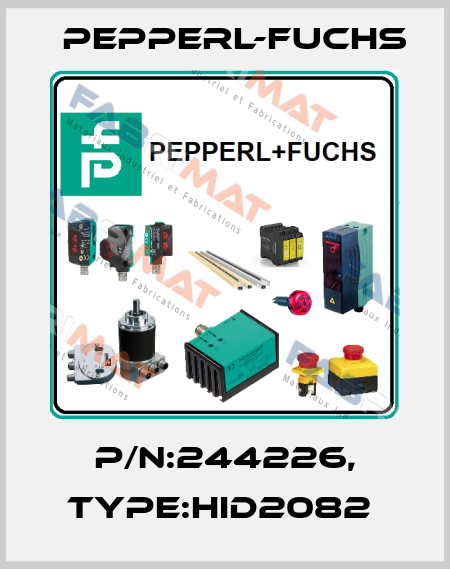 P/N:244226, Type:HID2082  Pepperl-Fuchs