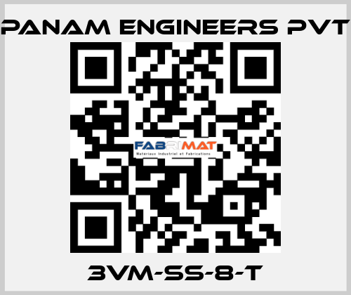 3VM-SS-8-T Panam Engineers Pvt