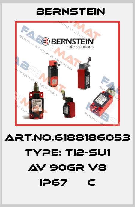 Art.No.6188186053 Type: TI2-SU1 AV 90GR V8 IP67      C Bernstein