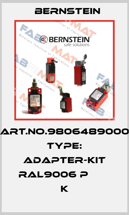 Art.No.9806489000 Type: ADAPTER-KIT RAL9006 P        K Bernstein