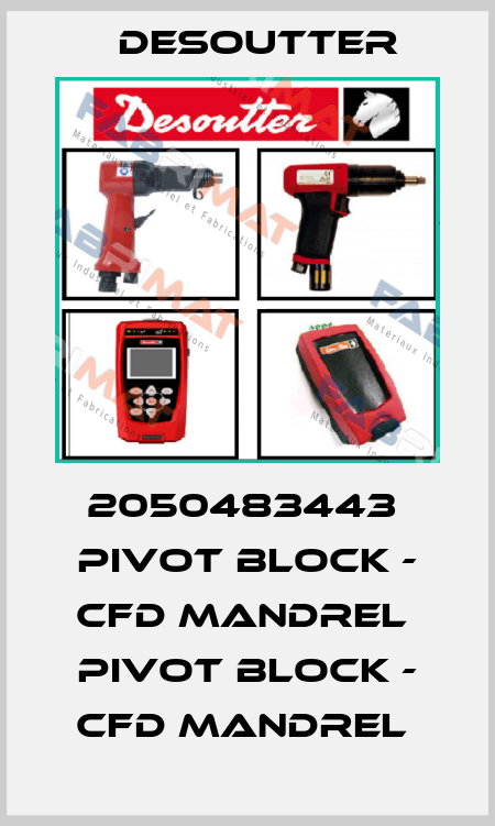 2050483443  PIVOT BLOCK - CFD MANDREL  PIVOT BLOCK - CFD MANDREL  Desoutter